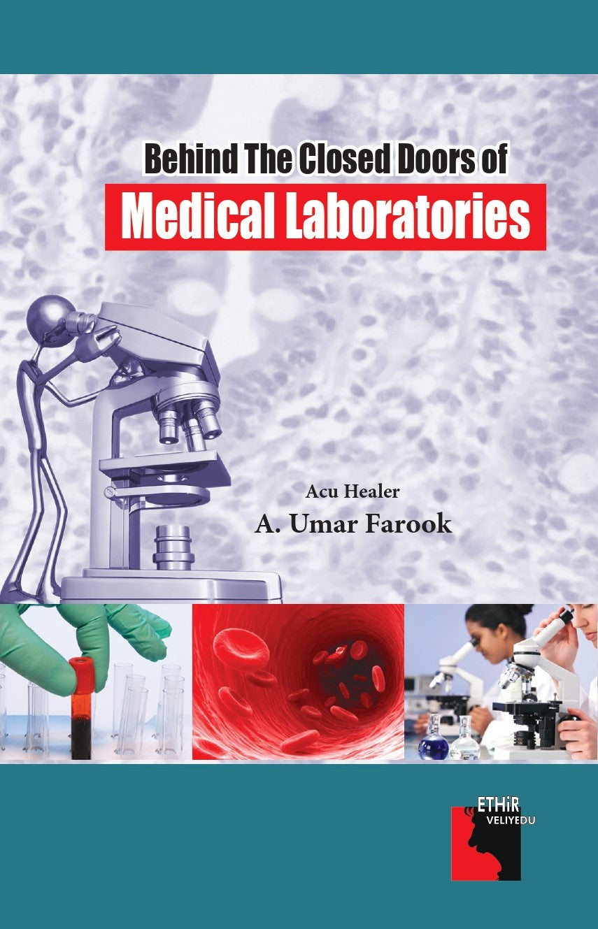 Behind the closed doors of Medical laboratories