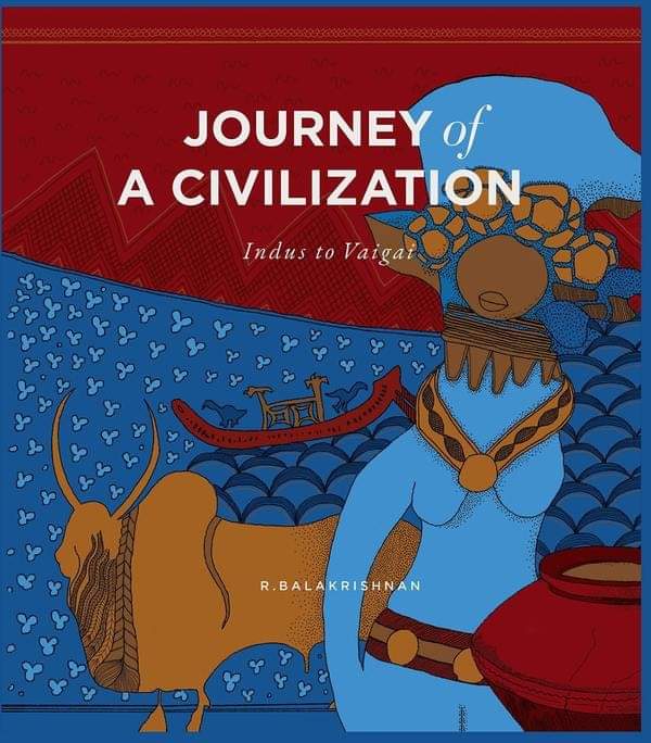 Journey of a Civilization: Indus to Vaigai